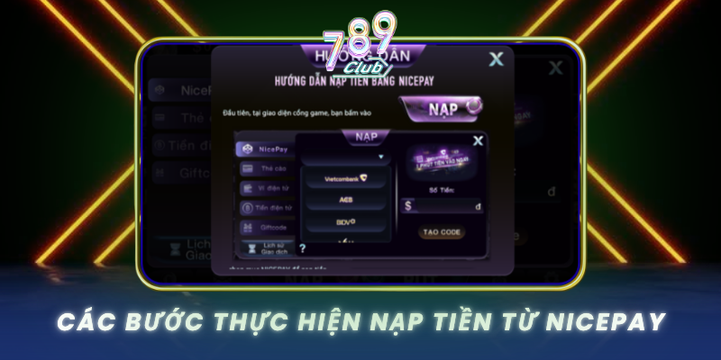 Cac Buoc Thuc Hien Nap Tien Tu Nicepay