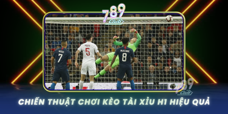 Chien Thuat Choi Keo Tai Xiu H1 Hieu Qua