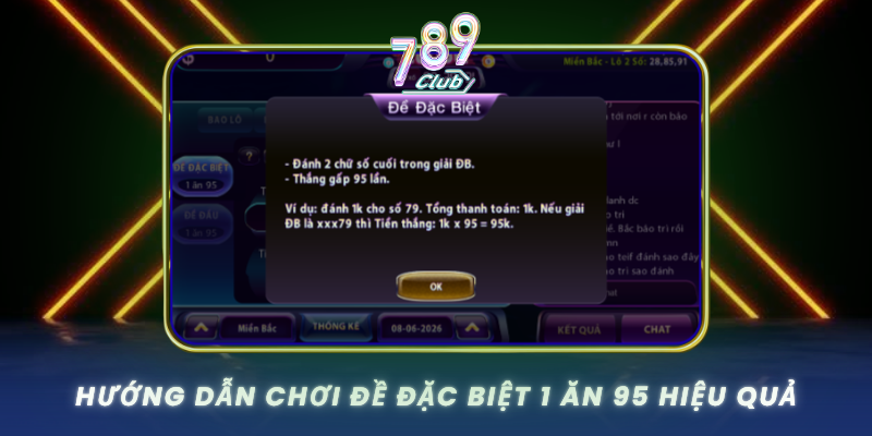 Huong Dan Choi De Dac Biet 1 An 95 Hieu Qua