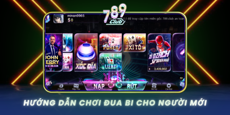 Huong Dan Choi Dua Bi Cho Nguoi Moi
