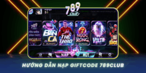 Huong Dan Nap Giftcode Nhan Thuong Hap Dan 2026
