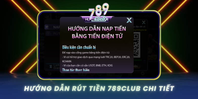 Huong Dan Rut Tien 789Club Chi Tiet