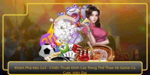 Kham Pha Keo 1X2 Chien Thuat Inh Cao Trong The Thao Va Game Ca Cuoc Hien Ai
