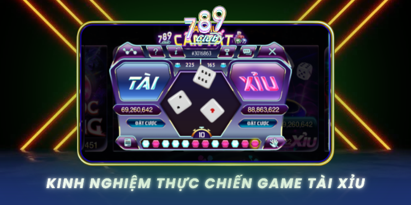 Kinh Nghiem Thuc Chien Game Tai Xiu