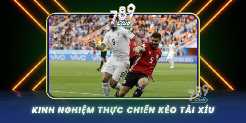 Kinh Nghiem Thuc Chien Keo Tai Xiu