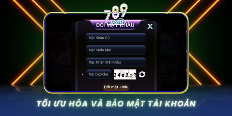 Toi Uu Hoa Va Bao Mat Tai Khoan