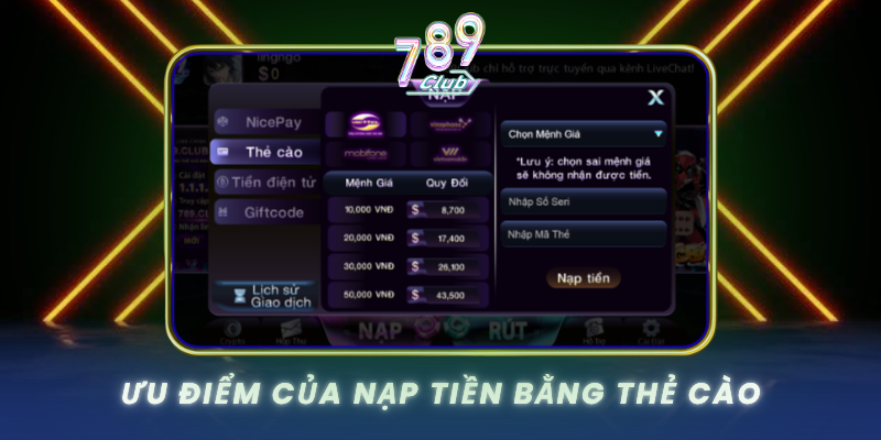 Uu Diem Cua Nap Tien Bang The Cao