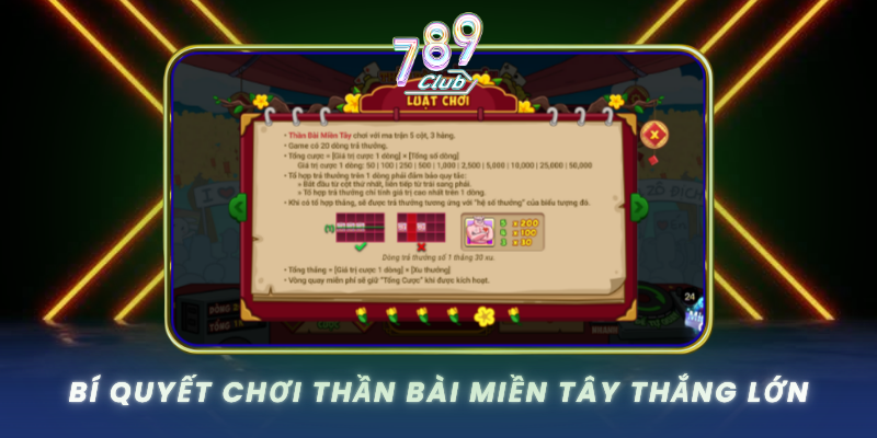 Bi Quyet Choi Than Bai Mien Tay Thang Lon
