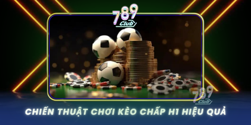Chien Thuat Choi Keo Chap H1 Hieu Qua