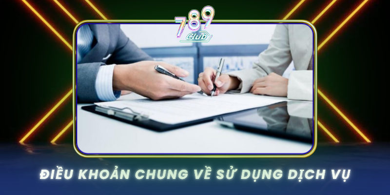 Dieu Khoan Chung Ve Su Dung Dich Vu