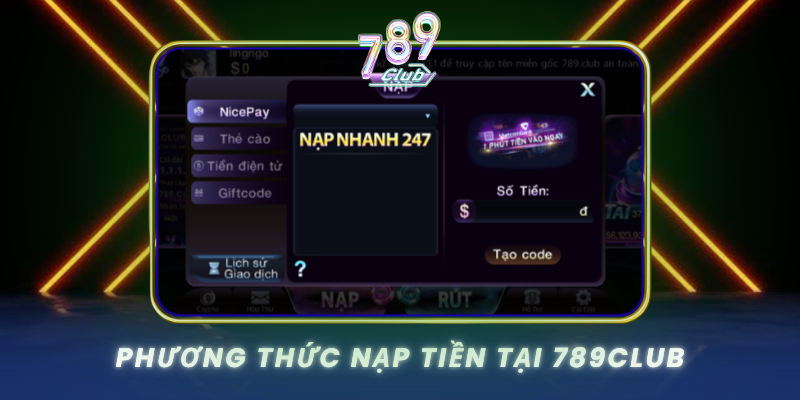 Phương Thức Thanh Toán 789Club Đa Dạng Và An Toàn 1 Phuong Thuc Nap Tien Tai 789Club